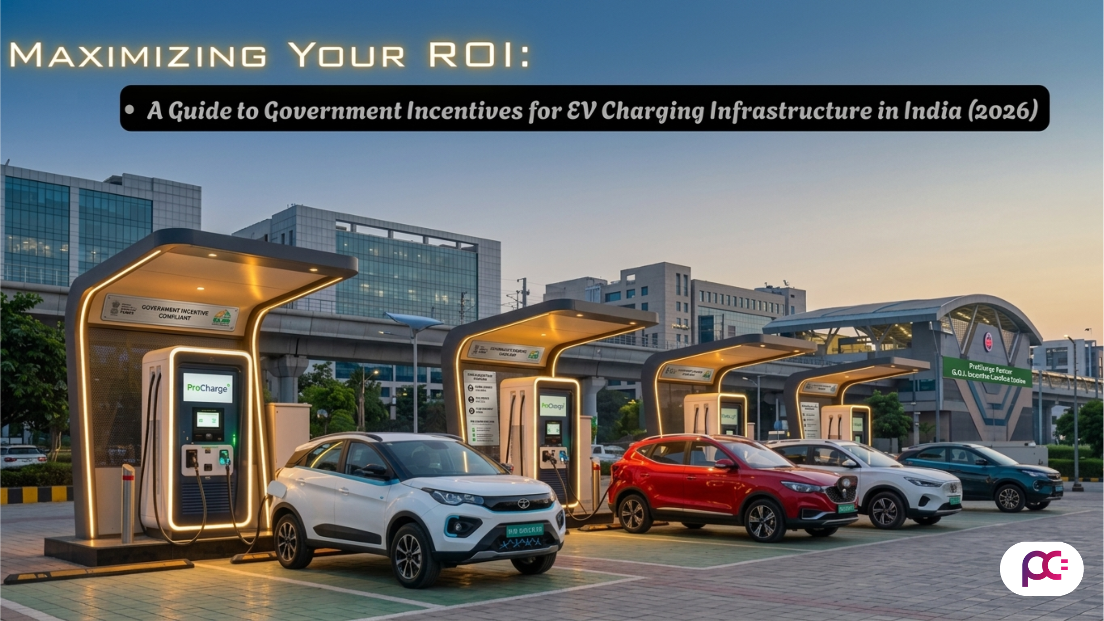 Maximizing Your ROI: A Guide to Government Incentives for EV Charging Infrastructure in India (2026)