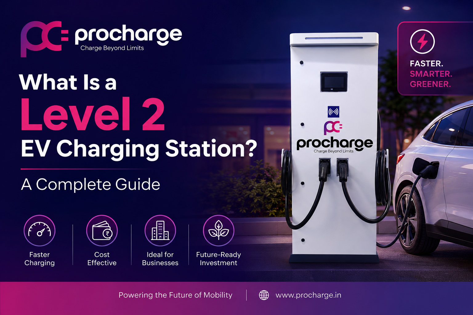 What Is a Level 2 EV Charging Station? A Complete Guide